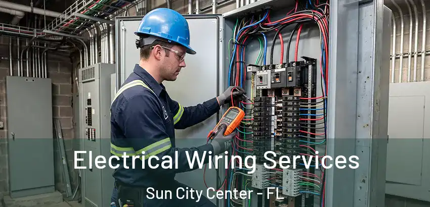 Electrical Wiring Services Sun City Center - FL